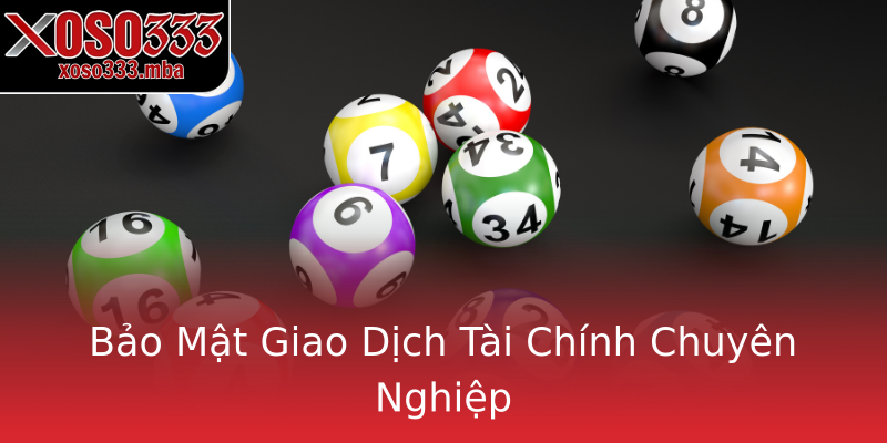 Bảo Mật Giao Dịch Tài Chính Chuyên Nghiệp Bảo Mật Giao Dịch Tài Chính Chuyên Nghiệp