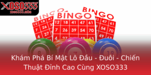 Kham Pha Bi Mat Lo Au Uoi Chien Thuat Inh Cao Cung Xoso333