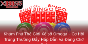 Kham Pha The Gioi Xo So Omega Co Hoi Trung Thuong Ay Hap Dan Va Ang Cho Oi