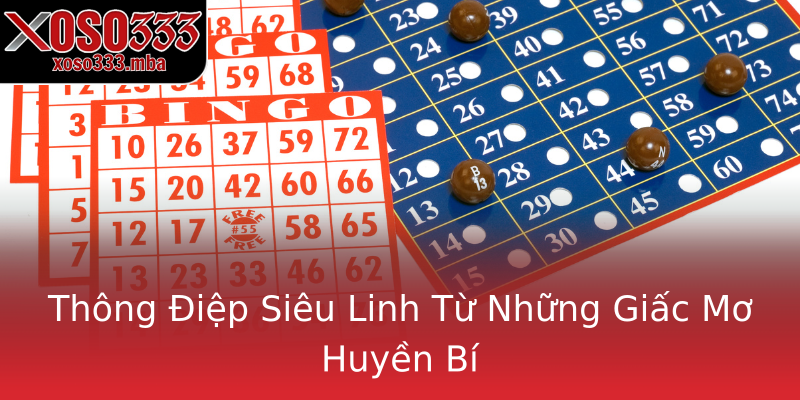 Thông Điệp Siêu Linh Từ Những Giấc Mơ Huyền Bí Thông Điệp Siêu Linh Từ Những Giấc Mơ Huyền Bí